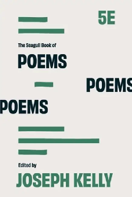 The Seagull Book of Poems by Joseph Kelly
