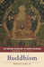 The Norton Anthology of World Religions: Buddhism by Donald S. Lopez, Jack Miles
