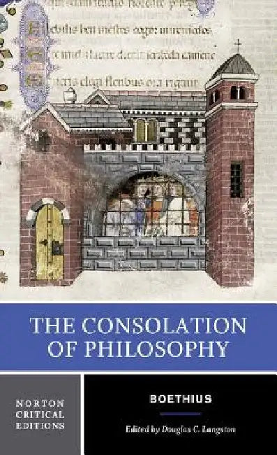 The Consolation of Philosophy by Boethius