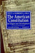 The American Constitution, Its Origins and Development by Herman Belz, Winfred Harbison, Alfred H. Kelly