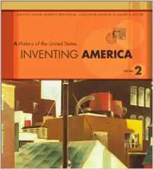 Inventing America: A History of the United States (Vol. 2) by Pauline Maier