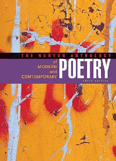 The Norton Anthology of Modern and Contemporary Poetry by Jahan Ramazani, Richard Ellmann, Robert O'Clair