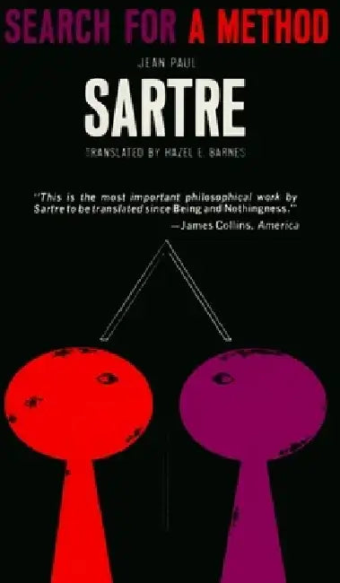 Search for a Method by Jean-Paul Sartre