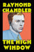 The High Window by Raymond Chandler
