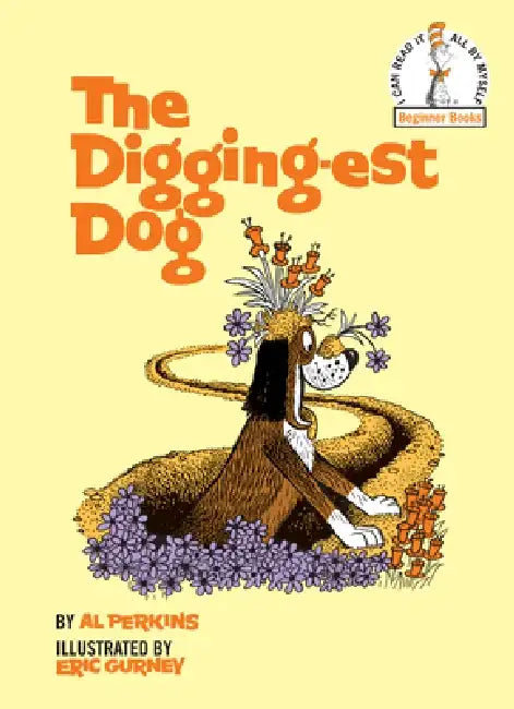 The Digging-Est Dog by Al Perkins