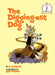 The Digging-Est Dog by Al Perkins