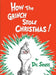 How the Grinch Stole Christmas! by Dr Seuss
