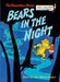 Bears in the Night by Stan Berenstain