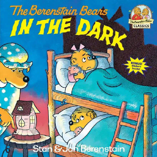 Berenstain Bears in the Dark by Stan Berenstain