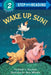 Wake Up, Sun! by David L. Harrison