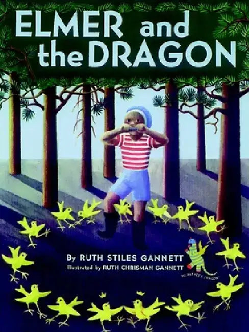 Elmer and the Dragon by Ruth Stiles Gannett