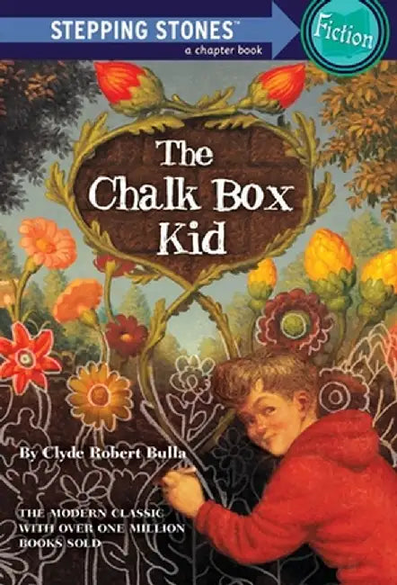 The Chalk Box Kid by Clyde Robert Bulla