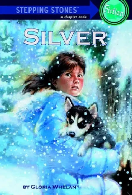 Silver by Gloria Whelan