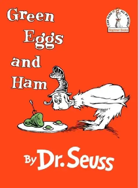 Green Eggs and Ham by Dr Seuss
