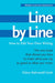 Line by Line: How to Edit Your Own Writing by Claire Kehrwald Cook