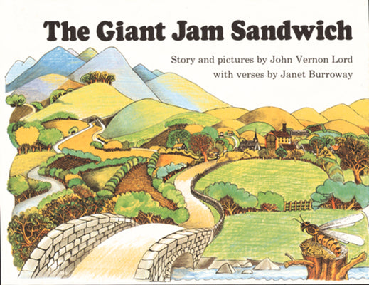 The Giant Jam Sandwich by John Vernon Lord