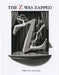 The Z Was Zapped by Chris Van Allsburg