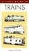 A Field Guide to Trains of North America by Gerald L. Foster