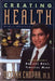 Creating Health: How to Wake Up the Body's Intelligence by Deepak Chopra