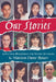 Our Stories: A Fiction Workshop for Young Authors by Marion Dane Bauer