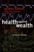 Health Against Wealth by George Anders
