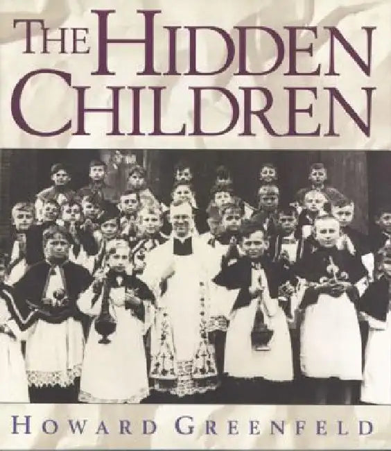 The Hidden Children by Howard Greenfeld