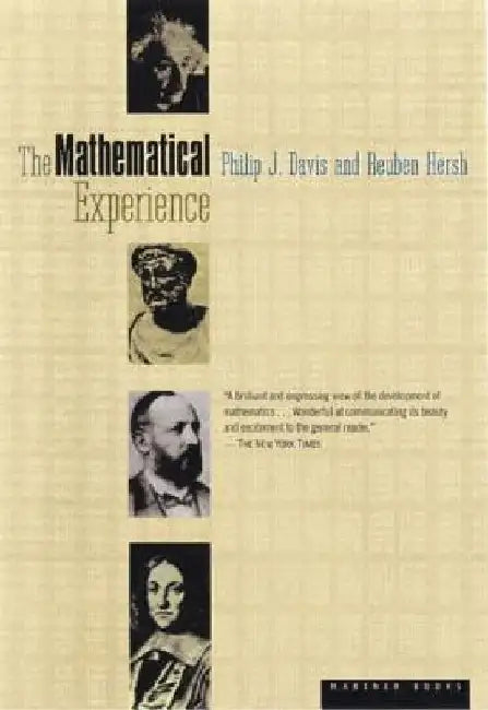 The Mathematical Experience: A National Book Award Winner by Phillip J. Davis