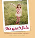 365 Gratefuls: Celebrating Treasures, Big and Small by Hailey Bartholomew