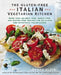 The Gluten-Free Italian Vegetarian Kitchen: More Than 225 Meat-Free, Wheat-Free, and Gluten-Free Recipes for Delicious and Nutritious Italian Dishes: by Donna Klein