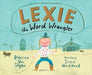 Lexie the Word Wrangler by Rebecca Van Slyke