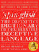 Spinglish: The Definitive Dictionary of Deliberately Deceptive Language by Henry Beard