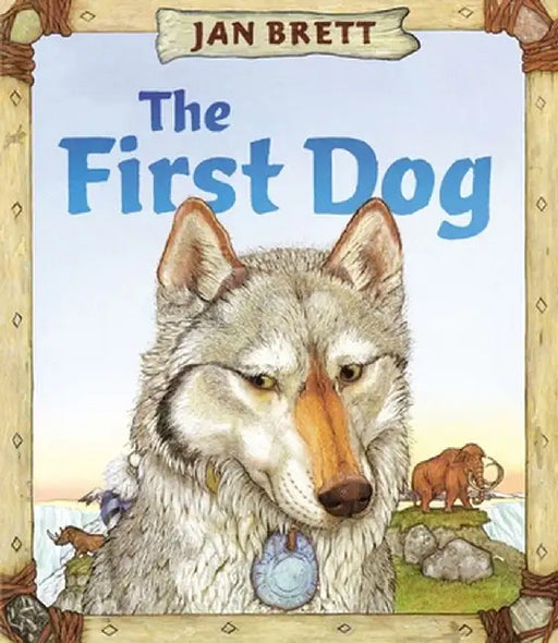 The First Dog by Jan Brett