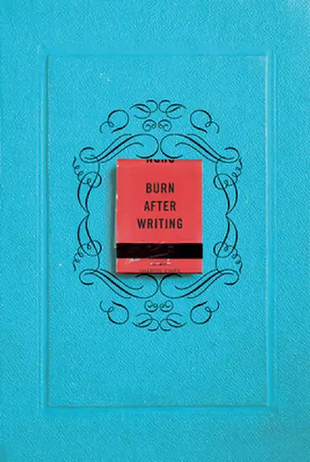 Burn After Writing by Sharon Jones
