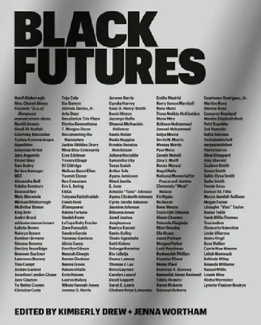 Black Futures by Kimberly Drew