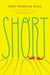 Short by Holly Goldberg Sloan