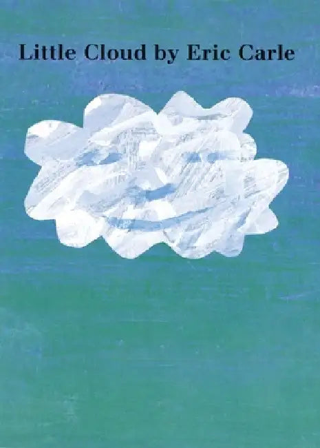 Little Cloud Board Book by Eric Carle