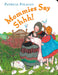 Mommies Say Shhh! by Patricia Polacco