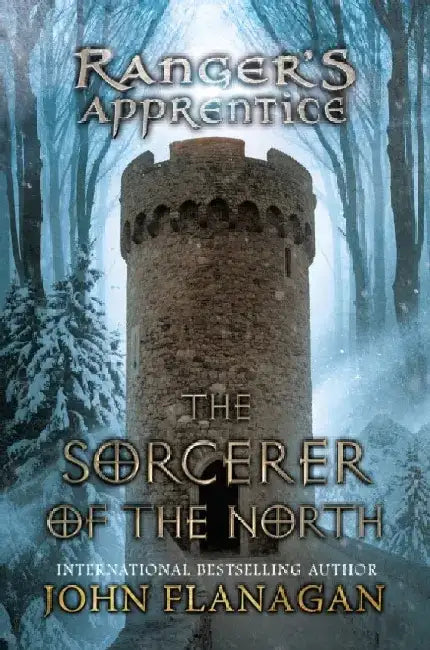 The Sorcerer of the North by John A. Flanagan