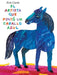 El Artista Que Pinto un Caballo Azul by Eric Carle