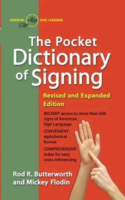 The Pocket Dictionary of Signing by Rod R. Butterworth