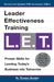 Leader Effectiveness Training: L.E.T. (Revised): L.E.T. by Thomas Gordon