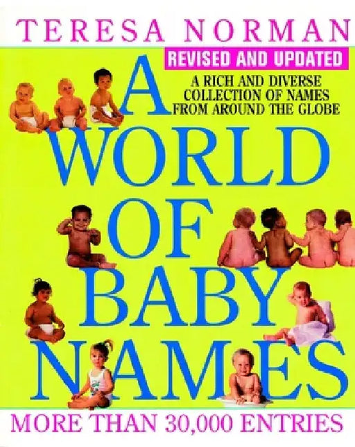 A World of Baby Names by Teresa Norman