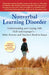 Nonverbal Learning Disorder: Understanding and Coping with NLD and Asperger's--What Parents and Teachers Needto Know by Rondalyn Varney Whitney