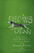 Fetching Dylan: A True Tale of Canine Domestication in Leaps and Bounds by Stephen Foster