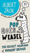 Pop Goes the Weasel: Pop Goes the Weasel: The Secret Meanings of Nursery Rhymes by Albert Jack