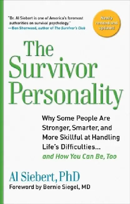 The Survivor Personality by Al Siebert
