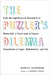 The Puzzler's Dilemma: From the Lighthouse of Alexandria to Monty Hall, a Fresh Look at Classic Conundrums of Logic, Mathematics, and Life by Derrick Niederman