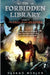 The Fall of the Readers: The Forbidden Library: Volume 4 by Django Wexler
