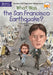 What Was the San Francisco Earthquake? by Dorothy Hoobler