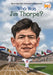 Who Was Jim Thorpe? by James Buckley